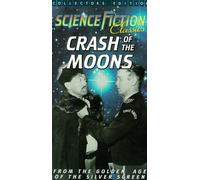 Crash of the Moons [USA] [VHS]