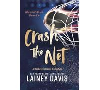 Crash the Net: A Hockey Romance Collection