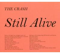 Crash,the - Still Alive [Import]
