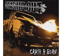Crashed Out - Crash & Burn [VINYL]