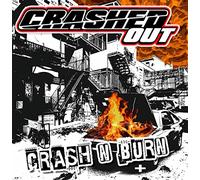 Crashed Out - Crash 'n' Burn [Vinilo]
