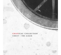 Crass Christ - The Album (Crassical Collection) (CD) (Importación USA)