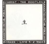 Crass - Christ the Bootleg