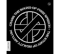 Crass: The Sound of Free Speech - The Story of Reality Asylum [Blu-ray]
