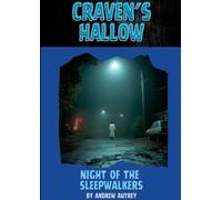 Craven's Hallow: Night of the Sleepwalkers