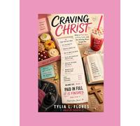 Craving Christ in a Crumbl World: Cookies, Dirty Sodas, Disability, and Learning to Hunger for Jesus