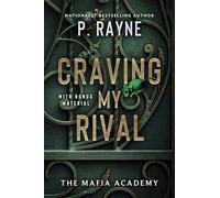 Craving My Rival: A Novel: 4 (The Mafia Academy Series, 4)