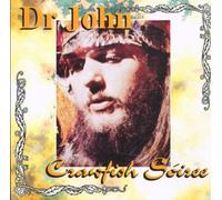 Crawfish Soiree by Dr. John (1997-02-11)