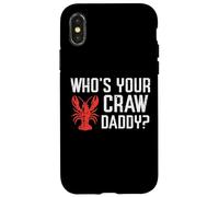Crawfish Whos Your Craw Daddy Crayfish Crawdad Hombres Mujeres Niños Carcasa para iPhone X/XS