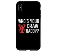 Crawfish Whos Your Craw Daddy Crayfish Crawdad Hombres Mujeres Niños Carcasa para iPhone XS MAX