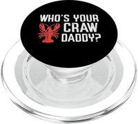 Crawfish Whos Your Craw Daddy Crayfish Crawdad Hombres Mujeres Niños PopSockets PopGrip para MagSafe