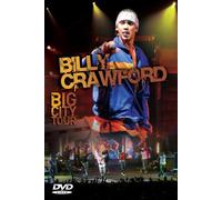Crawford, Billy - Big City Tour 05 [Francia] [DVD]