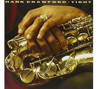 Crawford, Hank - Tight
