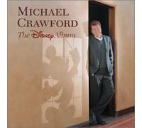 Crawford, Michael - Disney Album