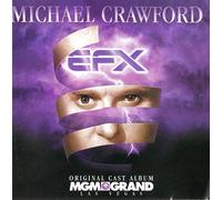 Crawford,Michael - EFX: Original Cast Album (1995 Las Vegas Cast)