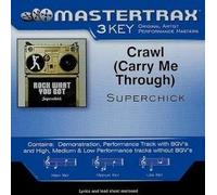 Crawl (Carry Me Through)