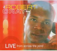 Cray,Robert-Band - Live from Across The Pond [Import]