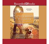 Crazy About a Cowboy (The Tying the Knot in Texas Series)