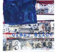 Crazy Alice - Best Damn Chicken in the Fair