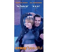 Crazy/Beautiful [USA] [VHS]