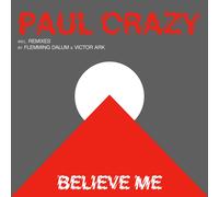 Crazy Believe Me (Vinyl) (Importación USA)