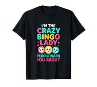 Crazy Bingo Lady Funny Bingo Jugador Mamá Abuela Mujeres Camiseta