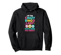 Crazy Bingo Lady Funny Bingo Jugador Mamá Abuela Mujeres Sudadera con Capucha
