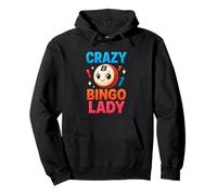 Crazy Bingo Lady Funny Bingo Player Mujeres Mamá Abuela Sudadera con Capucha
