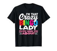 Crazy Bingo Lady People te advierte sobre Camiseta
