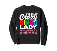 Crazy Bingo Lady People te advierte sobre Sudadera