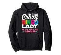 Crazy Bingo Lady People te advierte sobre Sudadera con Capucha