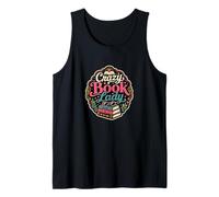 Crazy Book Lady Reader Bibliotecaria Novela Bookish Humor Camiseta sin Mangas