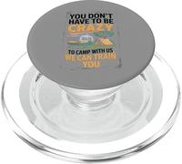 Crazy Camper With Us We Can Train You Funny Camping PopSockets PopGrip para MagSafe