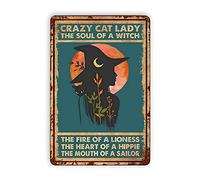 Crazy Cat Lady Has The Soul of A Witch Reproducción de carteles de metal, decoración de pared vintage, cartel de hojalata de arte retro, decoraciones divertidas para el hogar, bar, pub, cafetería, sal