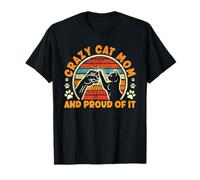 Crazy Cat Mom And Proud Of It Cat Mama Retro Día de la Madre Camiseta