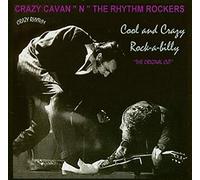 Crazy Cavan N the Rhythm Rocke - Cool and Crazy Rock-a-billy