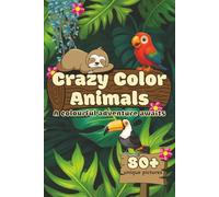 crazy color animal colouring book: 80+ bold and easy to color, with lots of designs for animal lovers, farm animals, sea creatures, birds, pets and ... inches 80+colouring pages | kids party gift
