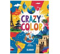 Crazy Color World: Crazy Color: A calming and charming coloring book for teens and adults, featuring adorable animals to relax and melt your stress away