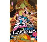 Crazy diamond's demonic heartbreak. Le bizzarre avventure di Jojo (Vol. 3)