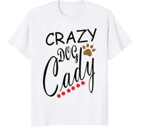 Crazy Dog Cady Love Dogs Custom Gift T-Tshirts Camisetas y Tops, Long Sleeve, SweatTshirts Camisetas y Tops, Hoodies(Medium)
