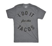 Crazy Dog Tshirts - Mens I Do It For The Tacos Tshirt Funny Mexican Food tee For Guys (Heather Grey) - XL - Camiseta Divertidas