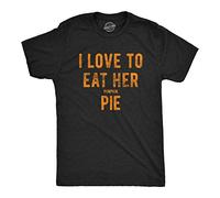 Crazy Dog Tshirts - Mens I Love To Eat Her Pumpkin Pie Tshirt Funny Innuendo Thanksgiving Novelty Hilarious tee (Heather Black) - M - Camiseta Divertidas
