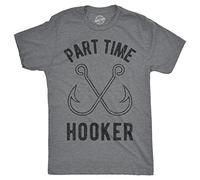 Crazy Dog Tshirts - Mens Part Time Hooker T Shirt Funny Fishing Hook Sarcastic tee for Dad (Dark Heather Grey) - L - Camiseta Divertidas