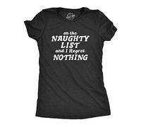 Crazy Dog Tshirts - Womens On The Naughty List and I Regret Nothing Tshirt Funny Christmas Santa tee (Heather Black) - XL - Camiseta para Mujer