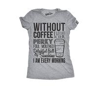 Crazy Dog Tshirts - Womens Without Coffee I Wouldn't Be Funny T Shirts Mocking Vintage Novelty T Shirt (Heather Grey) - XL - Camiseta para Mujer