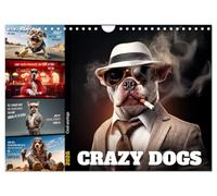 Crazy dogs COOL SAYINGS (Wall Calendar 2026 DIN A4 landscape), CALVENDO 12 Month Wall Calendar: Furry friends with bold quips