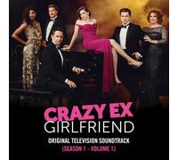 CRAZY EX-GIRLFRIEND SEASON 1: VOL 1 / TV O.S.T. - Crazy Ex-Girlfriend: Season 1 - Volume 1 (Television Soundtrack)