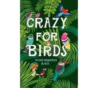 Crazy For Birds (ebook)