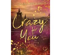 Crazy for you: (Collana Dark-Brightlove - PubMe) (PubMe Romance)