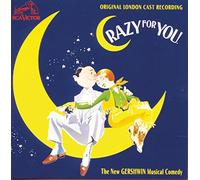 Crazy for You / London Cast